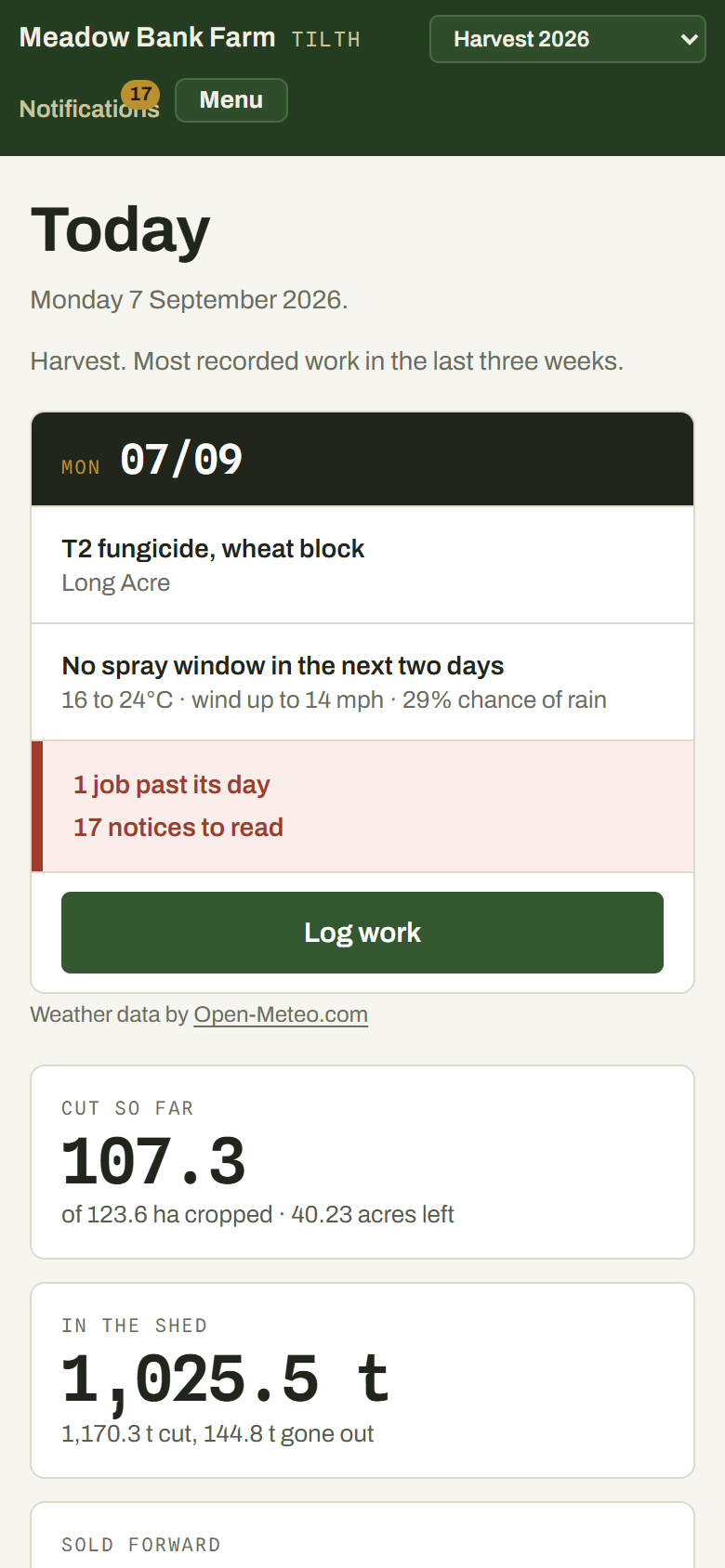 The Today screen on a phone: what is booked, the spray window, jobs past their day and the work recorded lately.